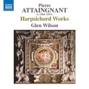 Naxos Pierre Attaingnant: Harpsichord Works
