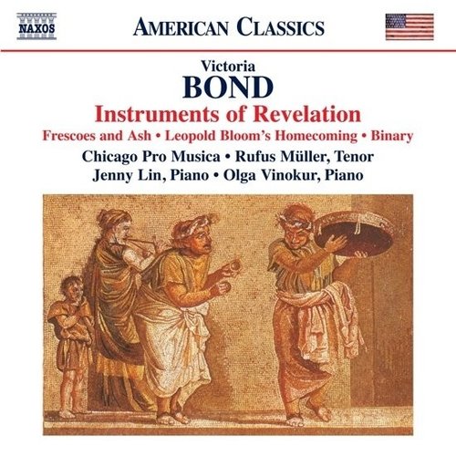 Naxos Victoria Bond: Instruments Of Revelation, Frescoe