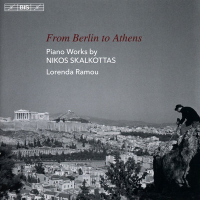 Skalkottas: From Berlin To Athens