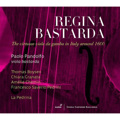 REGINA BASTARDA: THE VIRTUOSO VIOLA