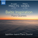 Naxos VASKS & MALCYS: Baltic Inspiration