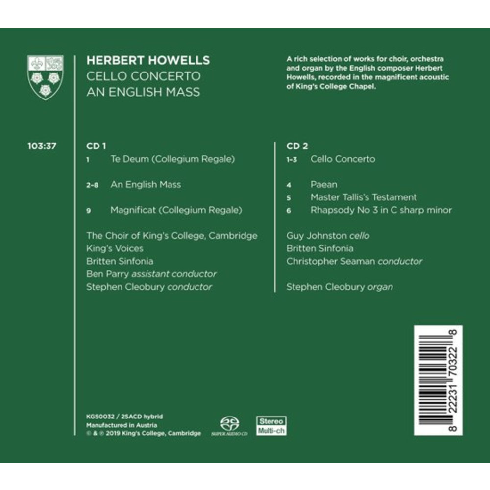 KINGS COLLEGE CHOIR CAMBRIDGE Howells: Cello Concerto & An English Mass (2SACD)