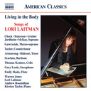 Naxos LAITMAN: LIVING IN THE BODY