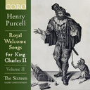 Coro Royal Welcome Songs For King Charles Ii Volume Ii