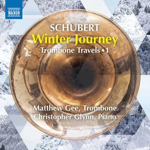 Naxos SCHUBERT: WINTER JOURNEY - TROMBONE TRAVELS, VOL.1