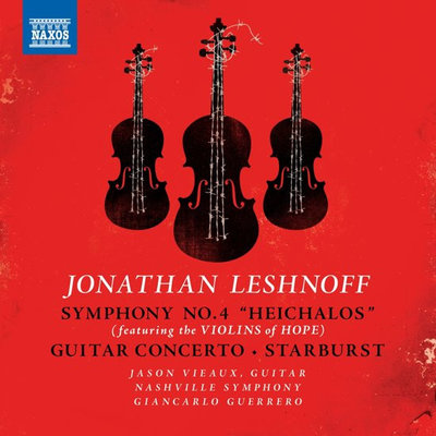 Jonathan Leshnoff:  Symphony No. 4 "Heichalos" - Guitar