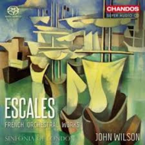 CHANDOS Escales French Orchestral Works