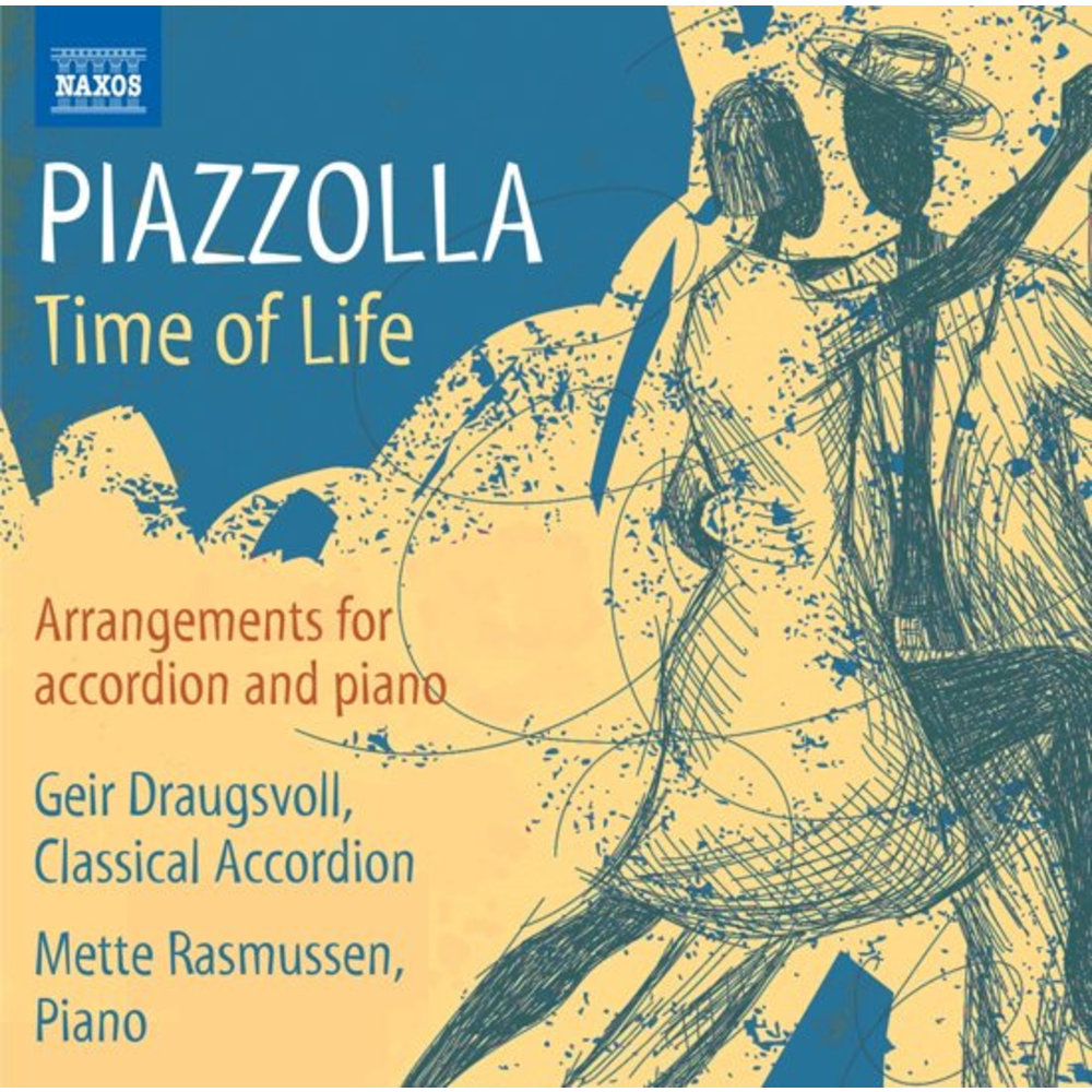 Naxos Piazzolla: Time Of Life - Arrangements For Accordion