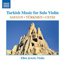 Naxos TURKISH MUSIC FOR SOLO VIOLIN