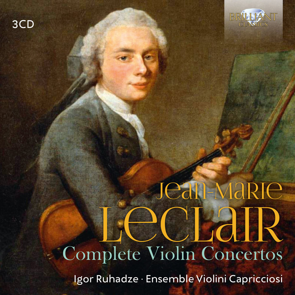 Brilliant Classics Leclair: Complete Violin Concertos