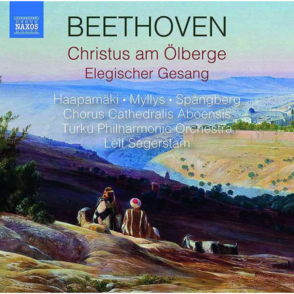 Naxos Beethoven: Christus Am Olberge