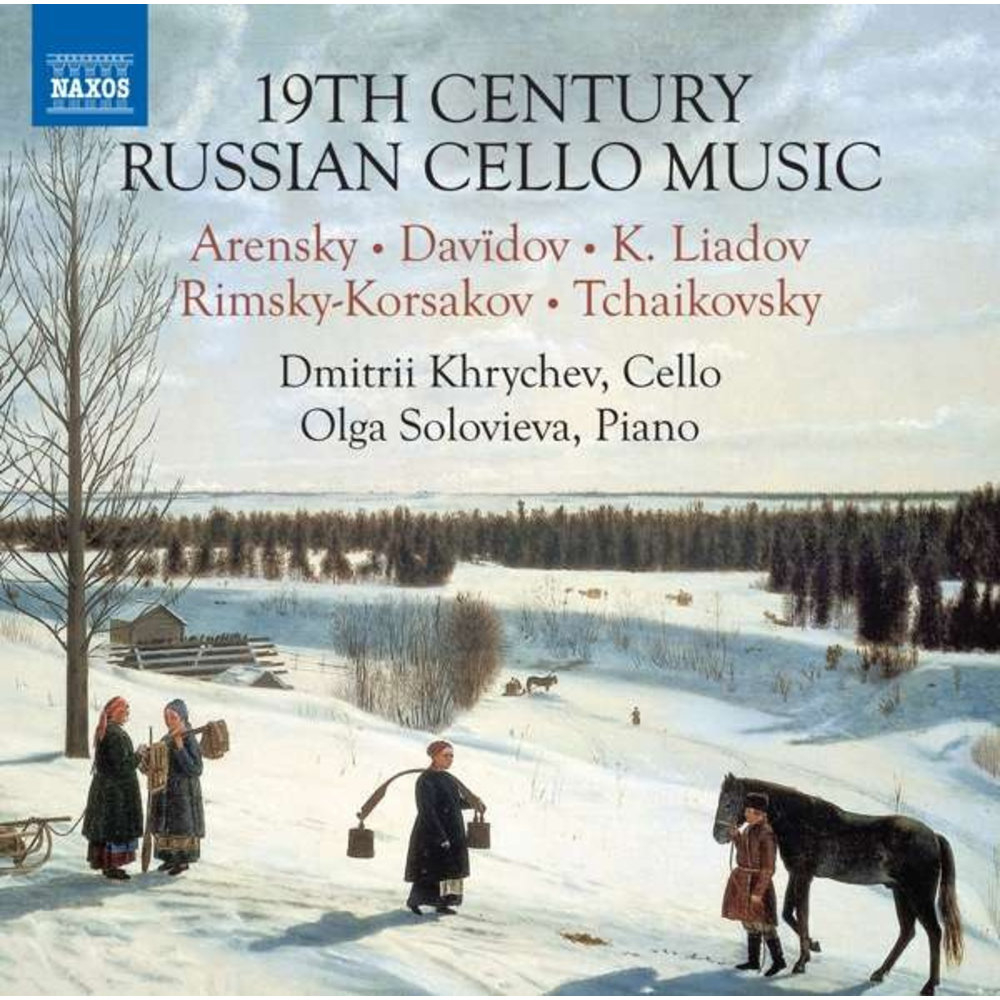 Naxos 19th Century Russian Cello Music