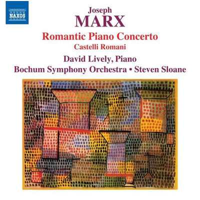 Marx: Romantic Piano Concerto, Castelli Romani