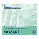 Mozart: Divertimenti & Eine Kleine Nachtmusik