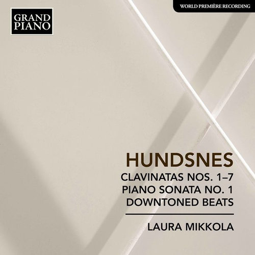 Grand Piano HUNDSNES: Clavinatas Nos.1-7 - Piano Sonata No.1