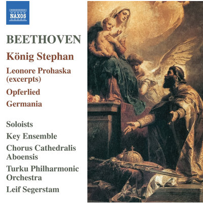 BEETHOVEN: KÃ–NIG STEPHAN - LEONORE PROHASKA - OPFERLIED