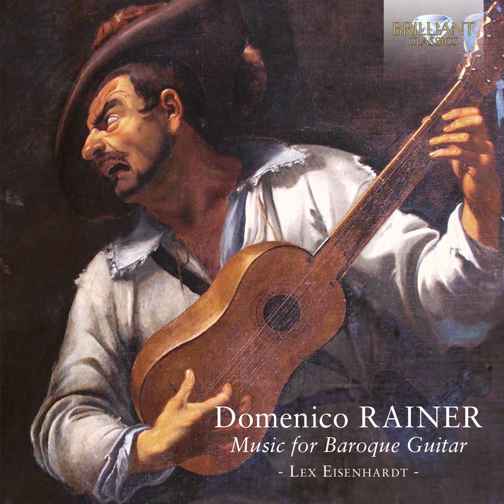 Brilliant Classics Rainer: Music for Baroque Guitar