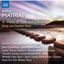 Naxos MATHIAS: A VISION OF TIME AND ETERNITY