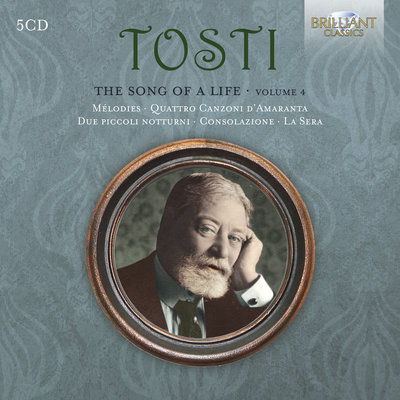 Tosti: The Song Of A Life, Volume 4