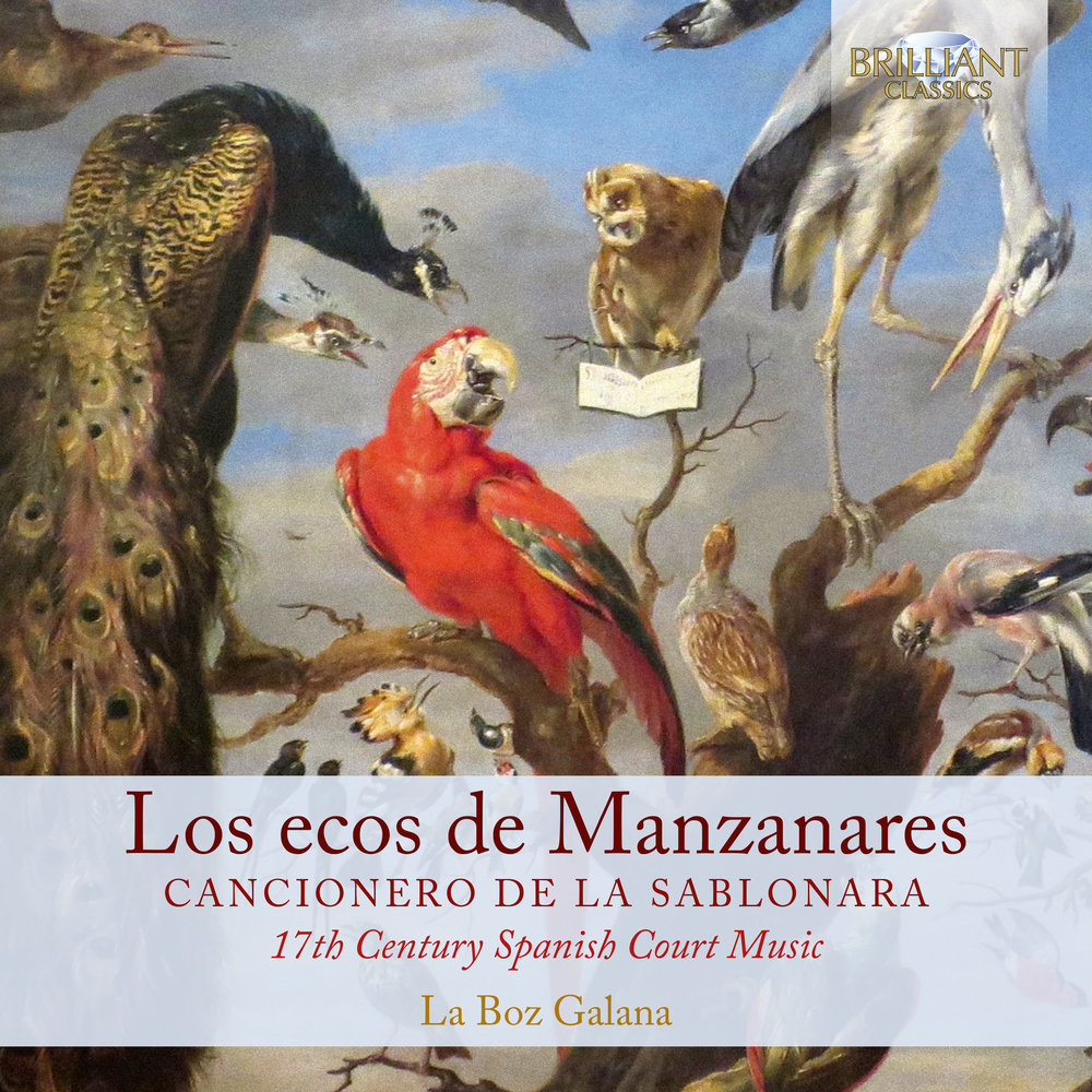 Brilliant Classics Los Ecos De Manzanares: Cancionero De La Sablonara