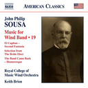 Naxos Sousa: Music For Wind Band, Vol. 19