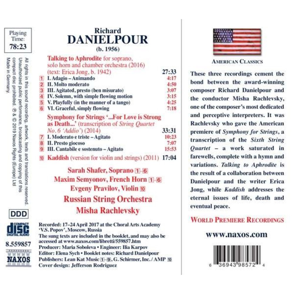 Naxos Richard Danielpour: Talking To Aphrodite . Symphony For Strings