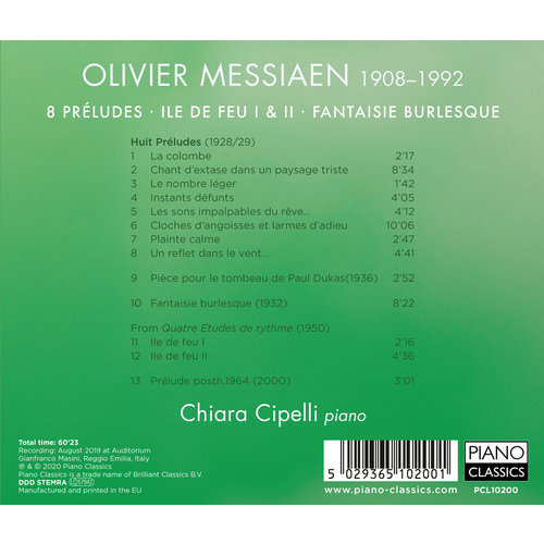 Piano Classics MESSIAEN: 8 Preludes, Ile de feu I & II, Fantasie Burlesque