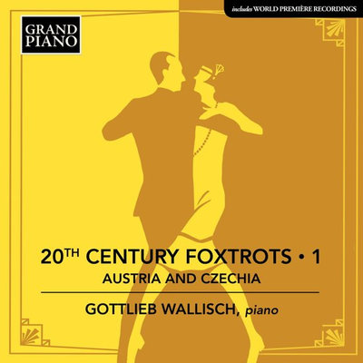 20Th Century Foxtrots in Austria And Czechia (Vol.1)