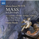 Naxos MAYR: Mass In E Flat Major