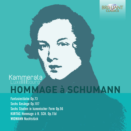 Brilliant Classics Hommage Ã  Schumann