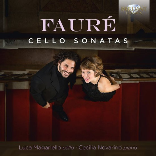 Brilliant Classics Faure: Cello Sonatas