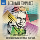 Naxos Beethoven: Beethoven Reimagined