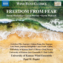 Naxos Maslanka, Perrine, Walczyk: Freedom From Fear