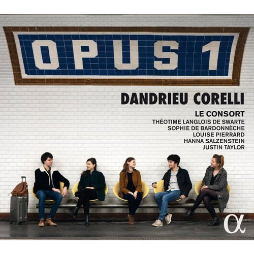 ALPHA Dandrieu/Corelli: OPUS 1