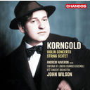 CHANDOS Korngold Violin Concert String Sext
