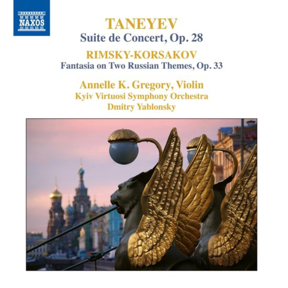 Naxos Taneyev/Korsakov: Russian Music for Solo Violin and Orchestra