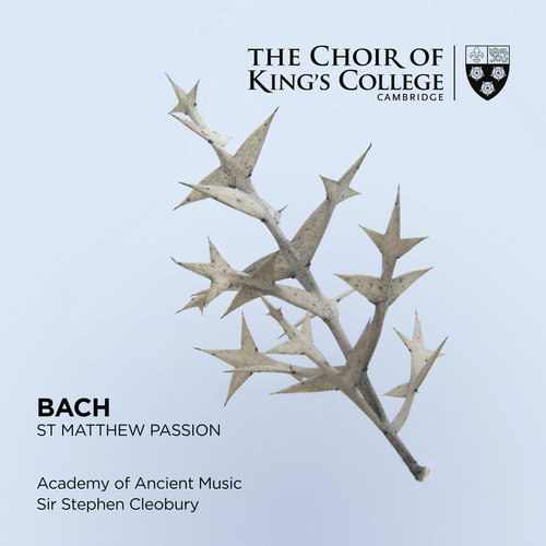 KINGS COLLEGE CHOIR CAMBRIDGE J.S. Bach: St. Matthew Passion (3CD)