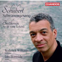 CHANDOS Schubert, Beethoven: Schwanengesang