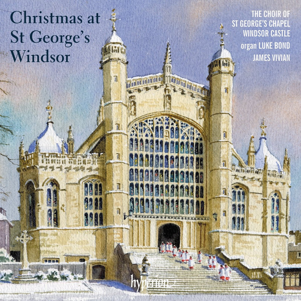 Hyperion Christmas At St George's Windsor