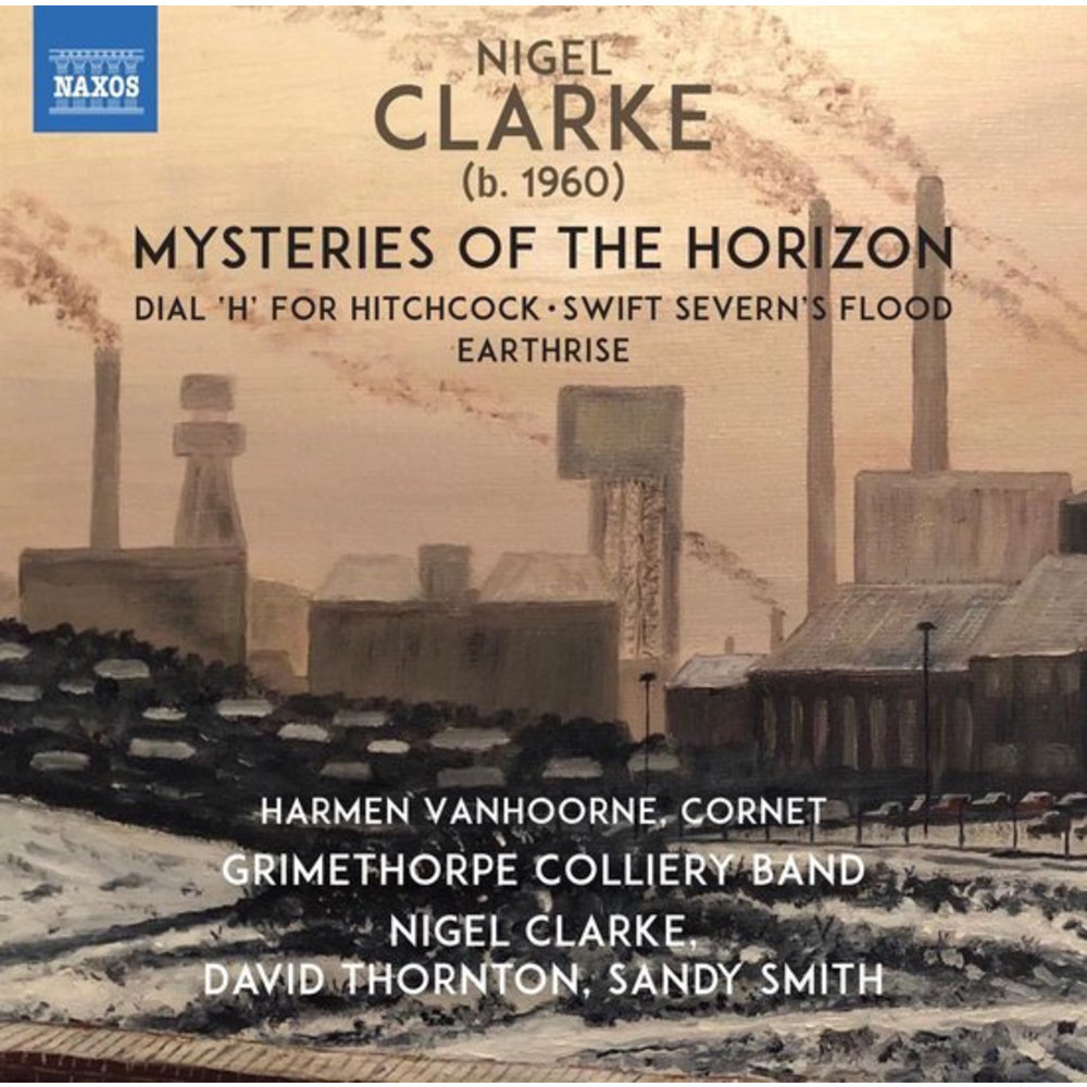 Naxos Clarke: Mysteries Of The Horizon