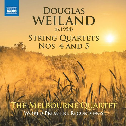 Naxos Weiland: String Quartets Nos. 4 And 5