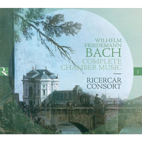 Ricercar W.F. Bach: Complete Chamber Music