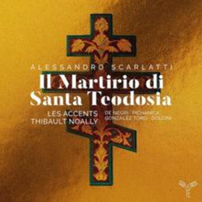 Alessandro Scarlatti:Il Martirio di Santa Teodosia