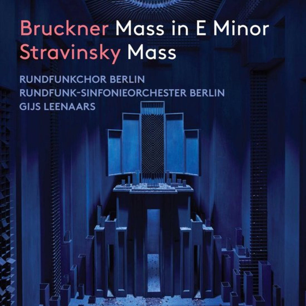 Pentatone Bruckner/Stravinsky: Mass In E Minor/Mass