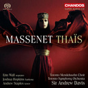 CHANDOS Massenet: Thais CHANDOS Massenet: Thais