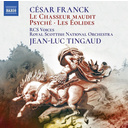 Naxos Franck: Le Chasseur Maudit - Psyche - Les Eolides
