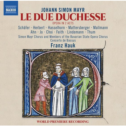 Naxos Mayr: La Due Duchesse