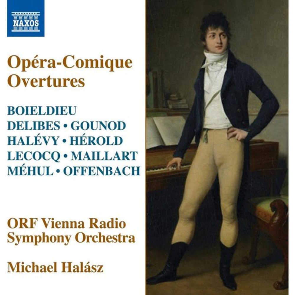 Naxos Gounod, Delibes, Halévy: Opera-Comique Overtures