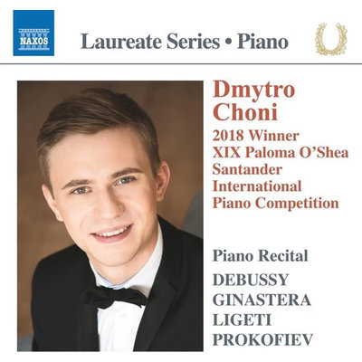 Debussy, Ligeti, Prokofiev: Dmytro Choni Piano Laureate Recital