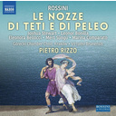 Naxos Rossini: Le nozze di Teti e di Peleo